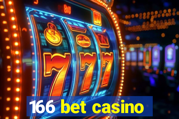 166 bet casino